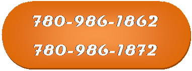 Flowchart: Terminator: 780-986-1862
780-986-1872
